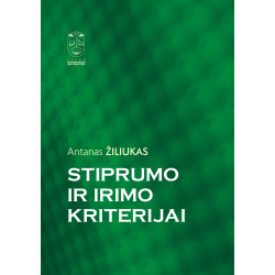 Stiprumo ir irimo kriterijai